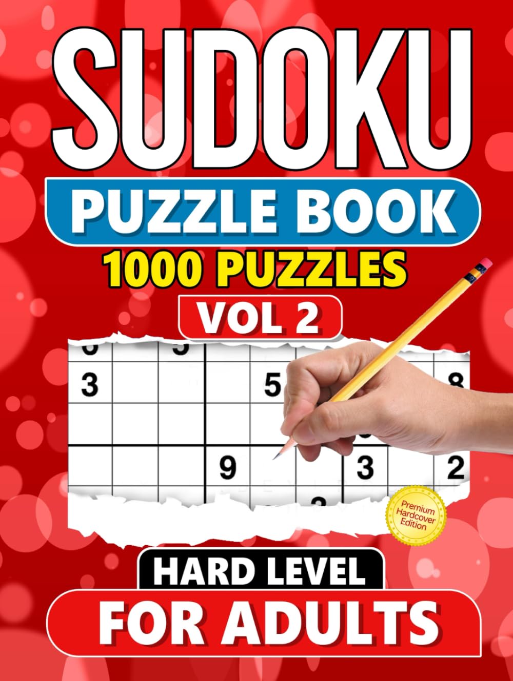 Sudoku Puzzle Book for Adults: 1000 Hard Level Puzzles with Solutions - Vol 2