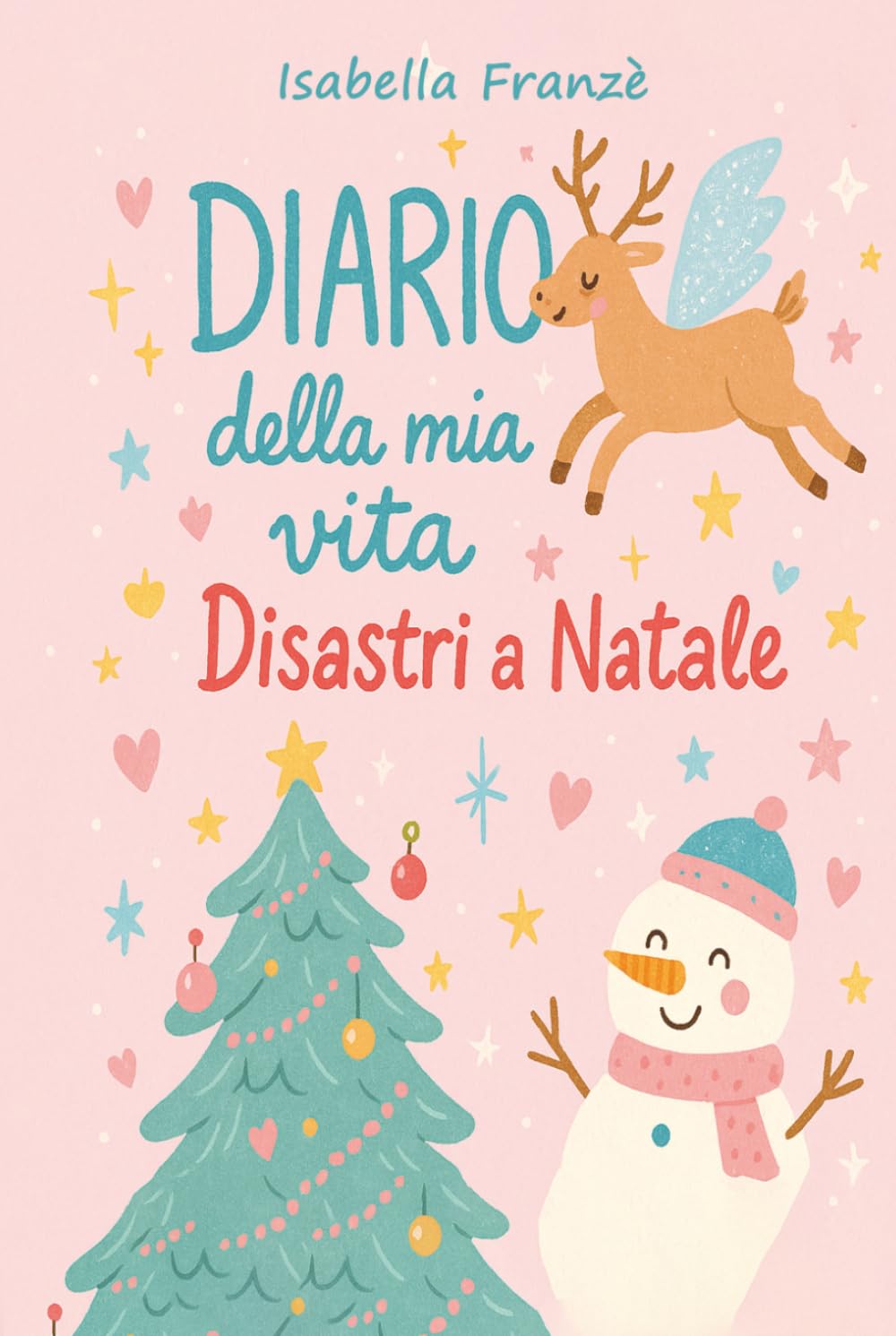 Diario della mia vita: Disastri a Natale