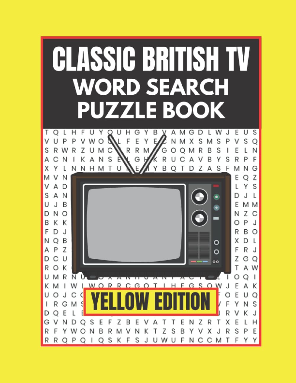 Classic British TV Word Search: Puzzle Book. Yellow Edition