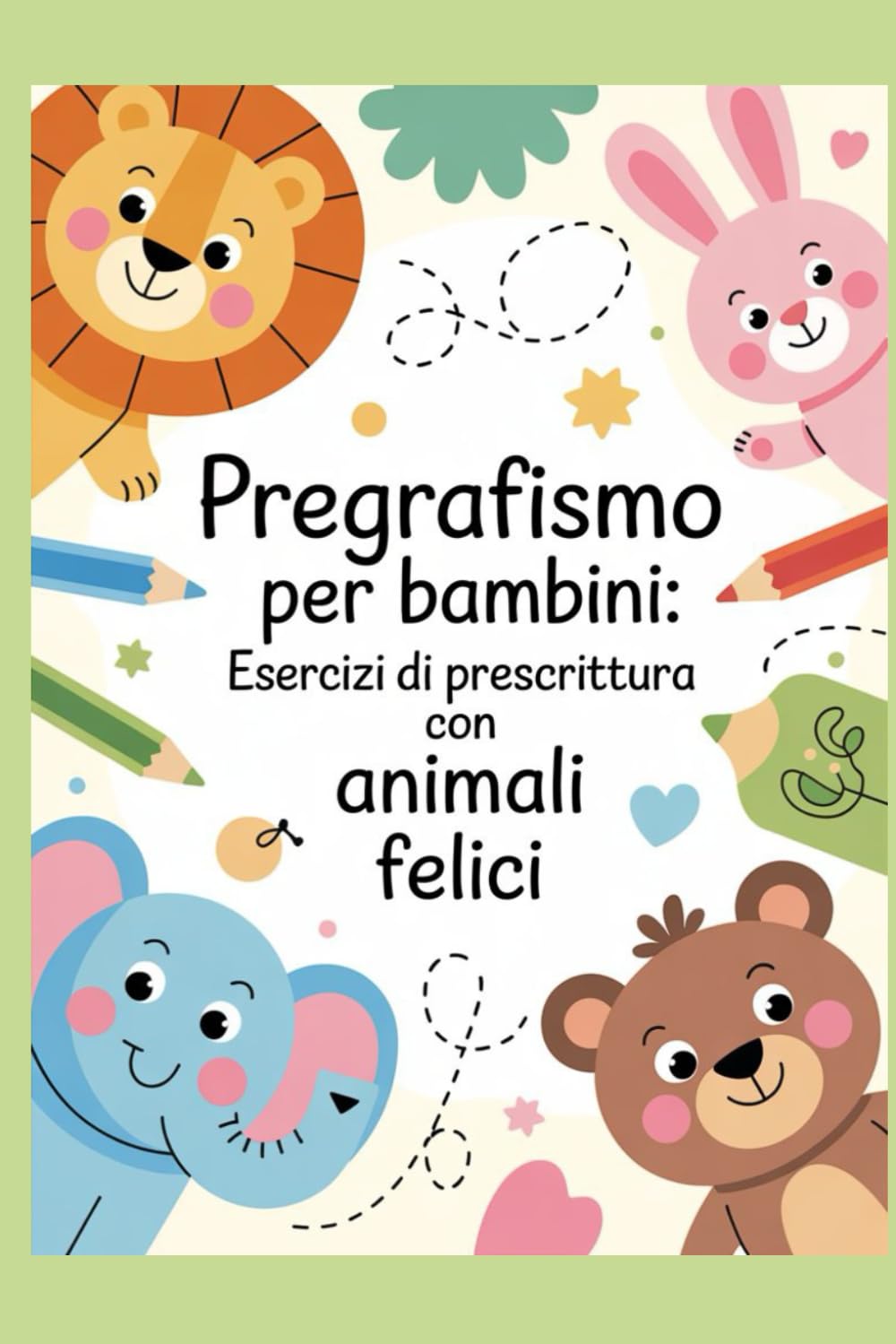 Pregrafismo per bambini esercizi di prescrittura con animali felici