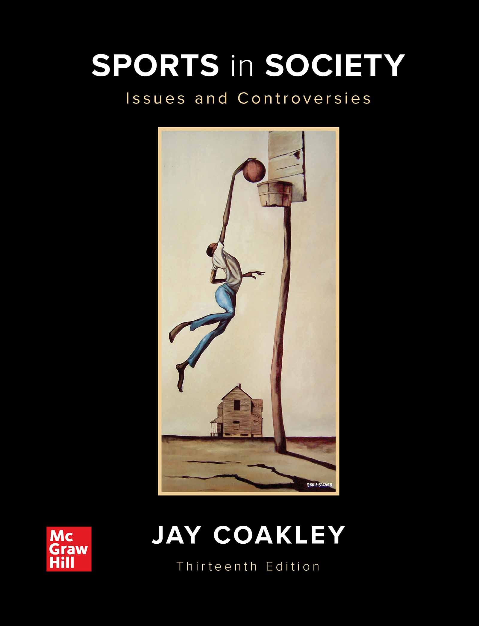 Sports in Society: Issues and Controversies