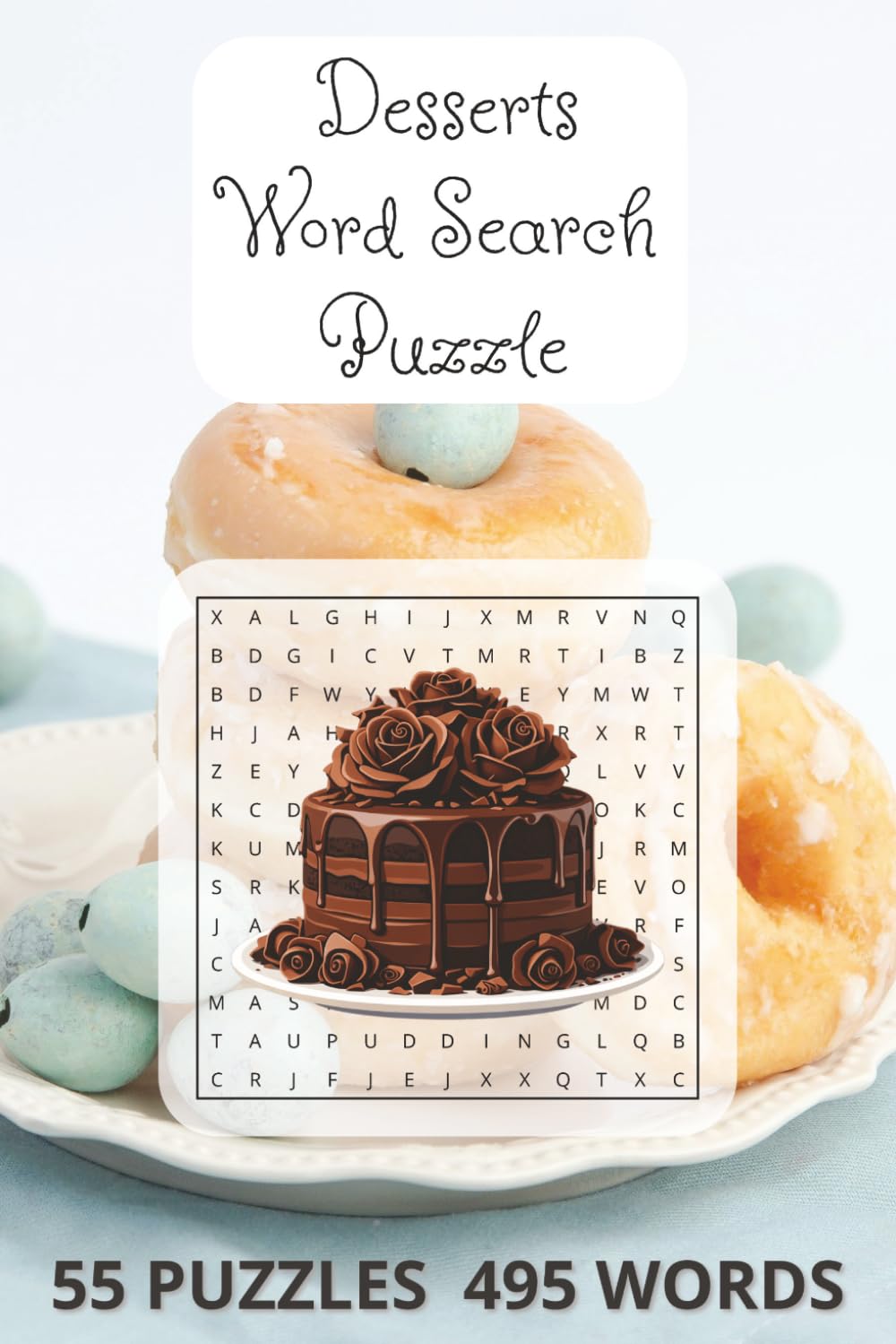 Desserts Word Search Puzzle: Fun Dessert Themed Challenges for Relaxation