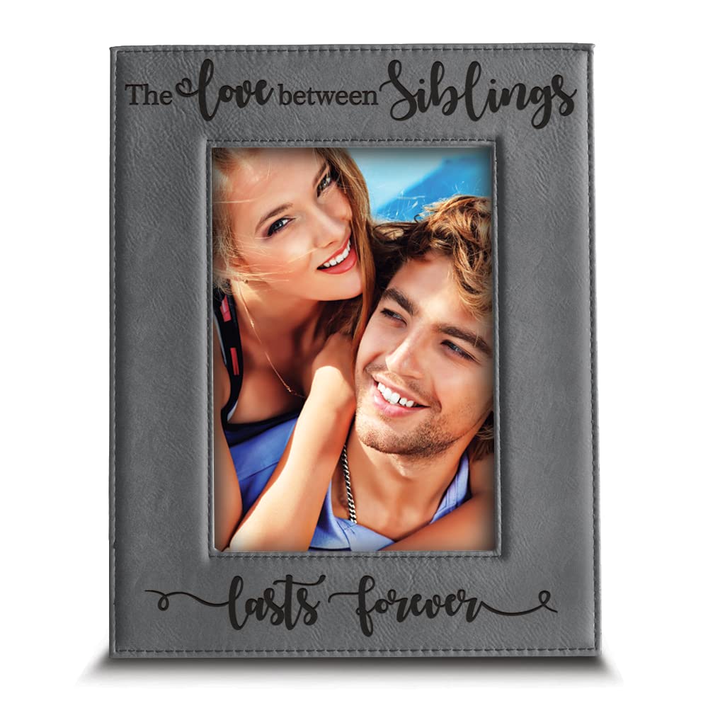 Bella BustaThe Love Between Siblings Lasts Forever_ Engraved Leather Picture Frame (5x7 Vertical)