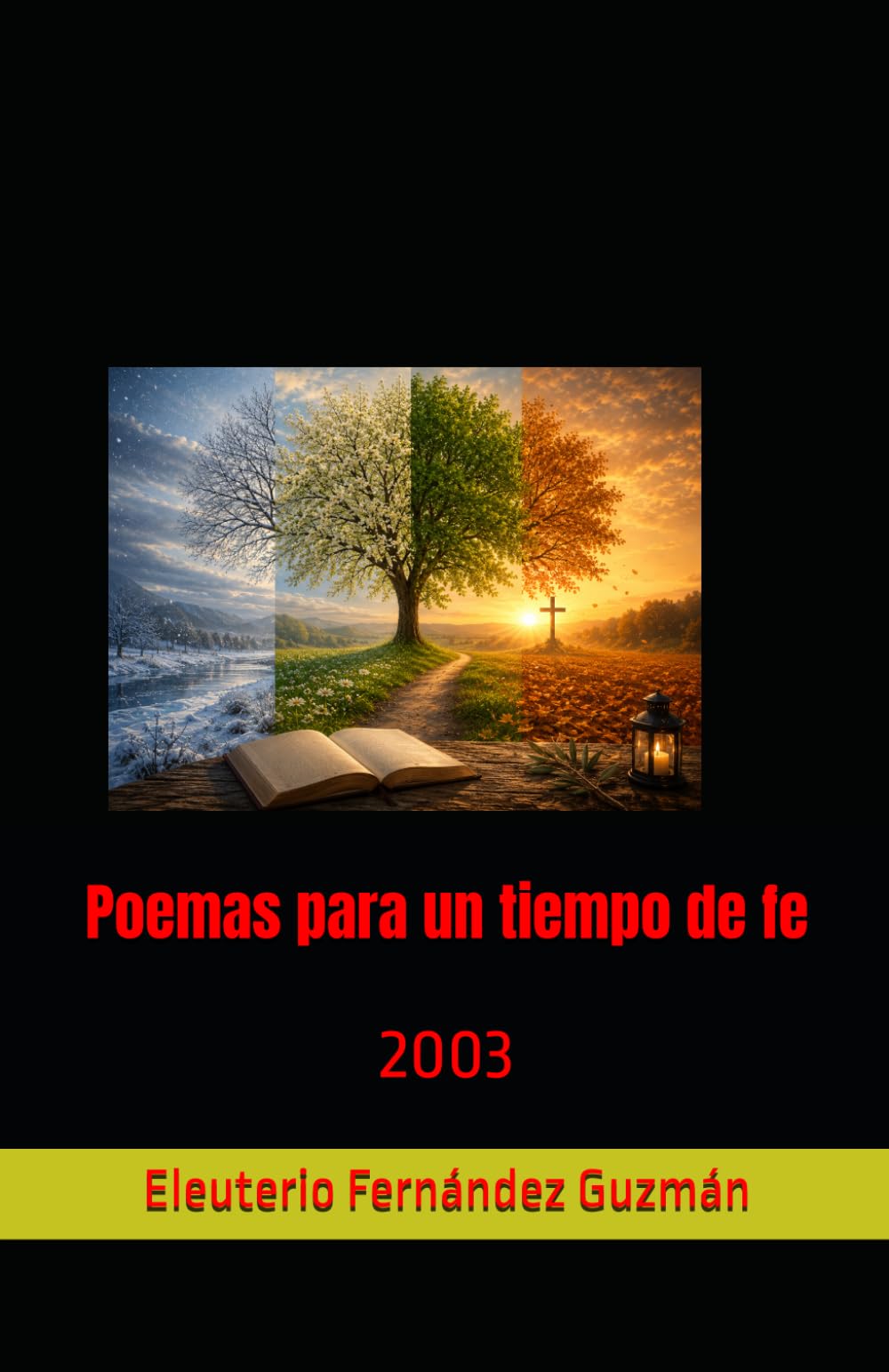 Poemas para un tiempo de fe: 2003