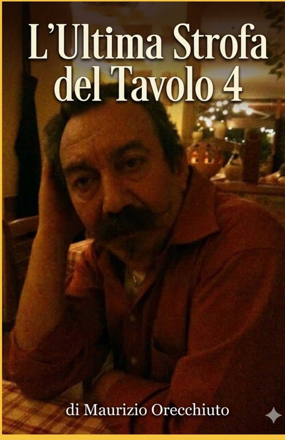L'ultima strofa del tavolo 4: Il cameriere poeta