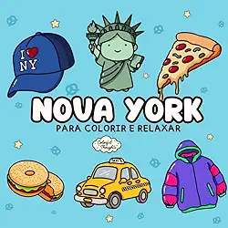 NOVA YORK PARA COLORIR E RELAXAR (BOLD & EASY NEW YORK) – LIVRO DE COLORIR COLORFUL THOUGHTS (Portuguese Edition)