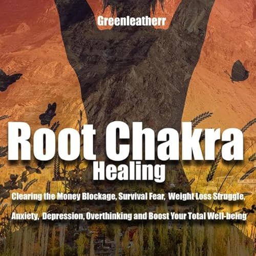 Root Chakra Healing Audiolivro Por Green Leatherr capa