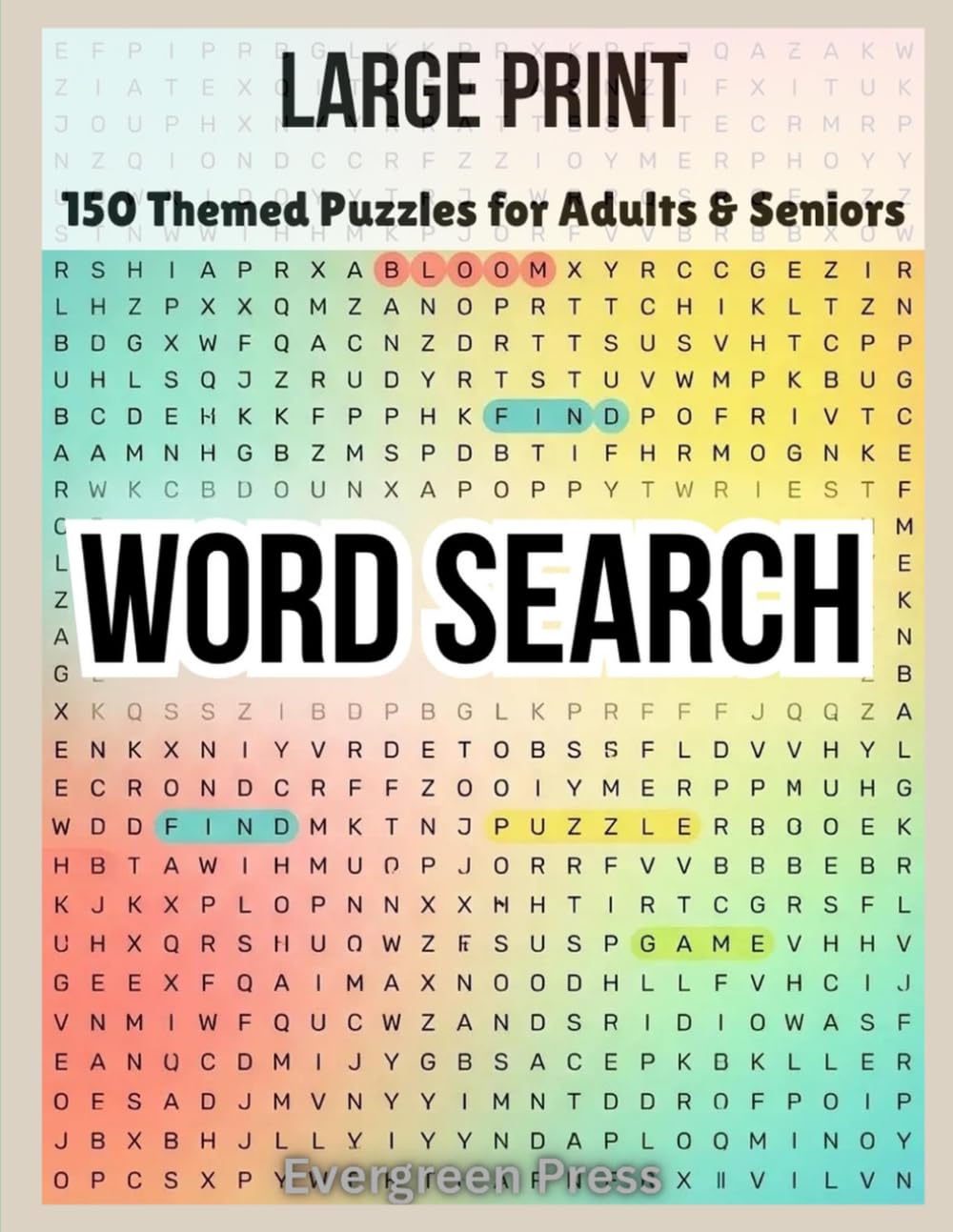 Large Print Word Search: 150 Themed Puzzles for Adults & Seniors