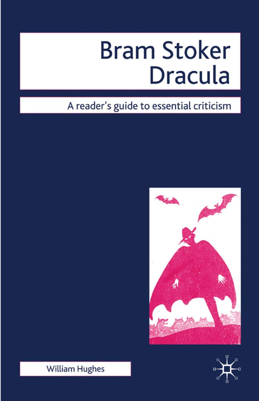 Bram Stoker - Dracula: 0 (Readers' Guides to Essential Criticism)