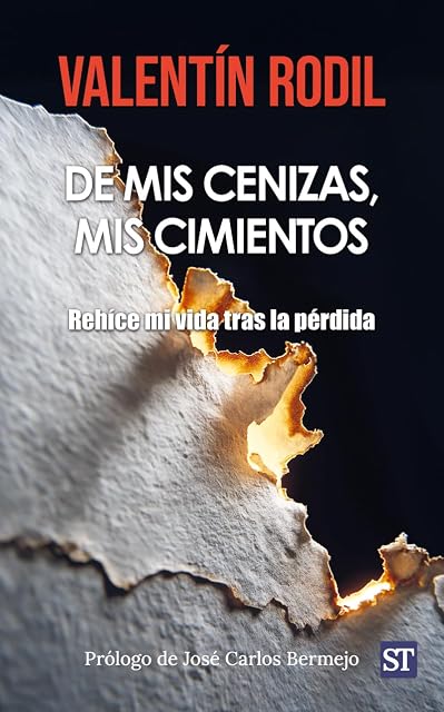 Portada de De Mis Cenizas Mis Cimientos. Rehíce la Vida tras la Pérdida