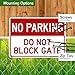 No Parking Do Not Block Gate Sign, 10x14 Inches, Rust Free .040 Aluminum, Fade Resistant, Made in USA by My Sign Center