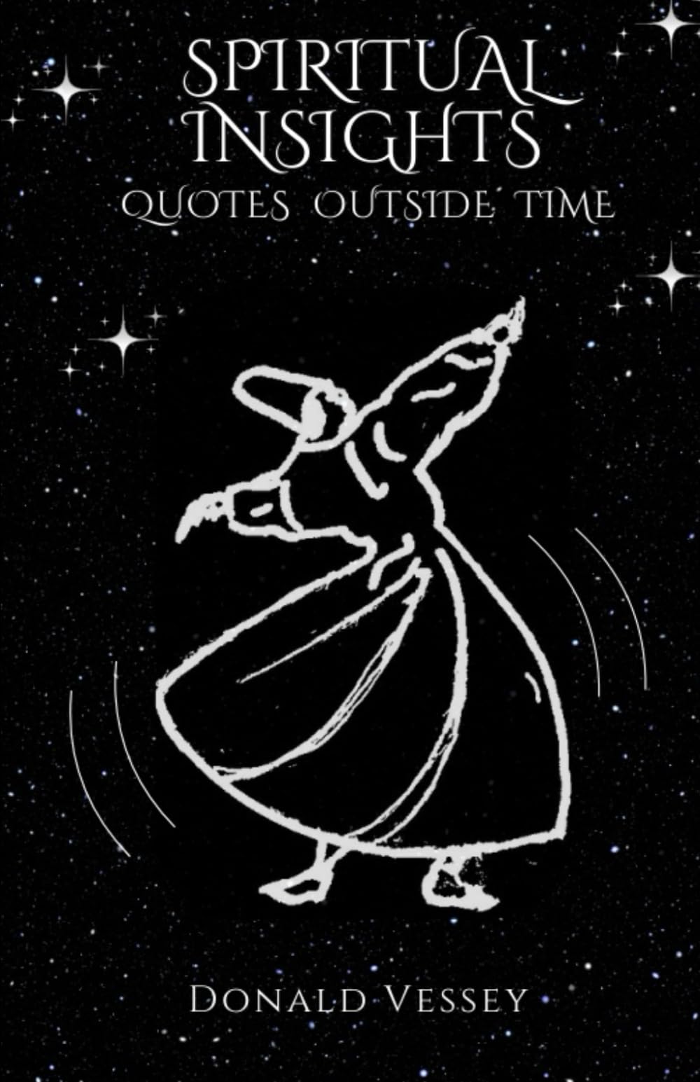 Spiritual Insights. Quotes Outside Time
