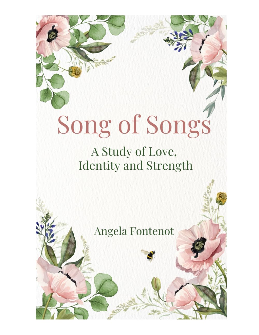 Song of Songs: A Study of Love, Strength, and Identity