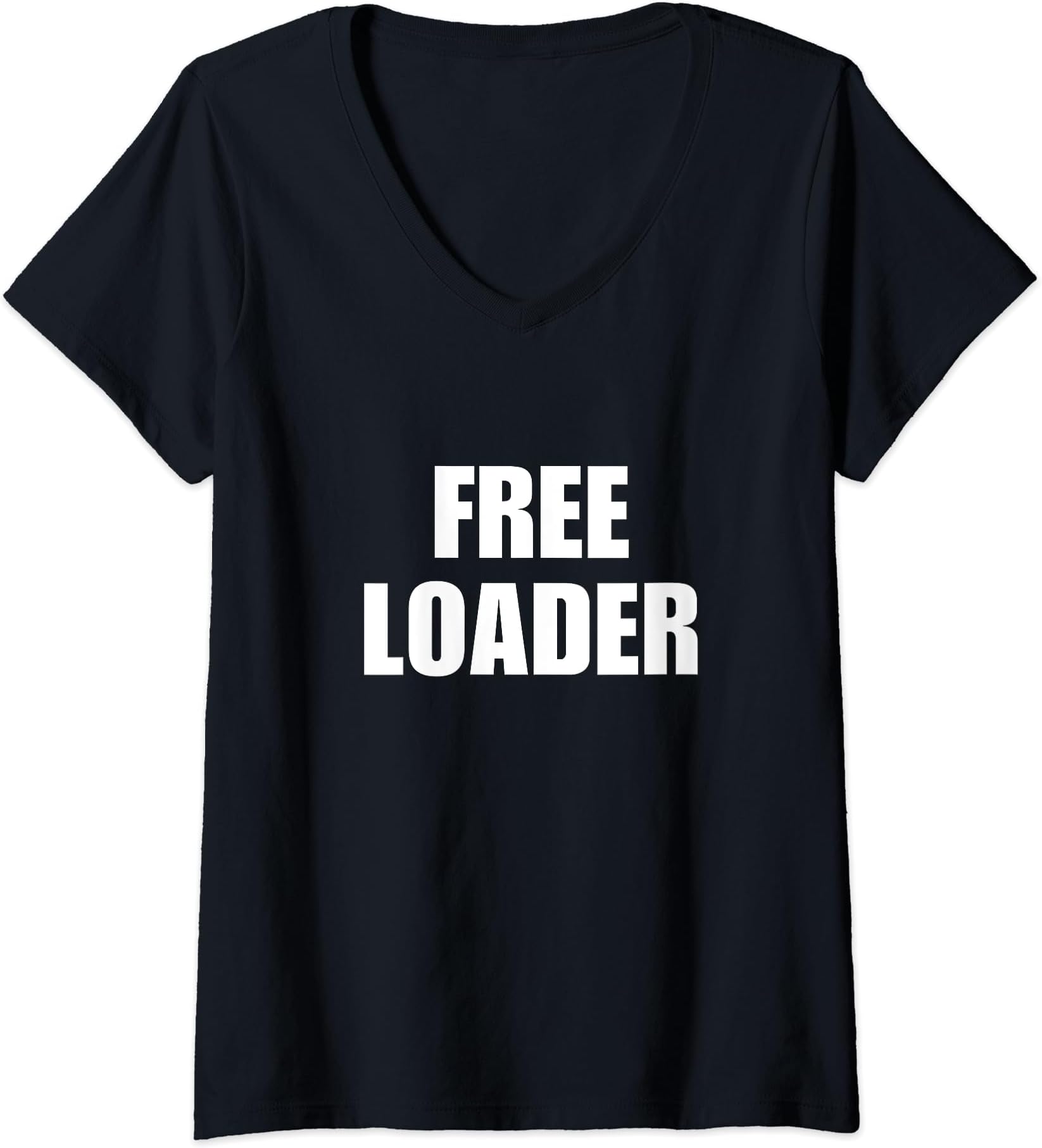 Free Loader V-Neck T-Shirt