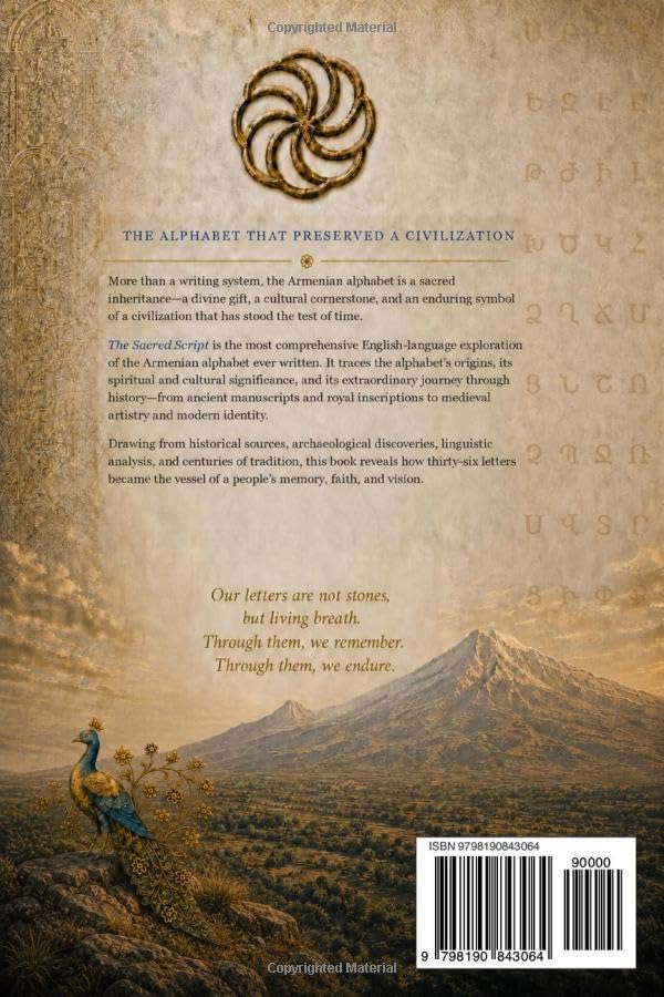 The Sacred Script: The Armenian Alphabet and the Memory of Civilization image 3