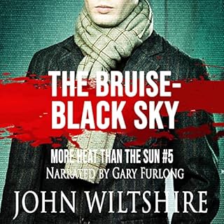 The Bruise-Black Sky Audiolibro Por John Wiltshire arte de portada