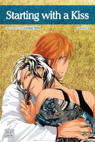 Starting with a Kiss, Vol. 2 (Yaoi Manga) (English Edition) - Nitta, Youka