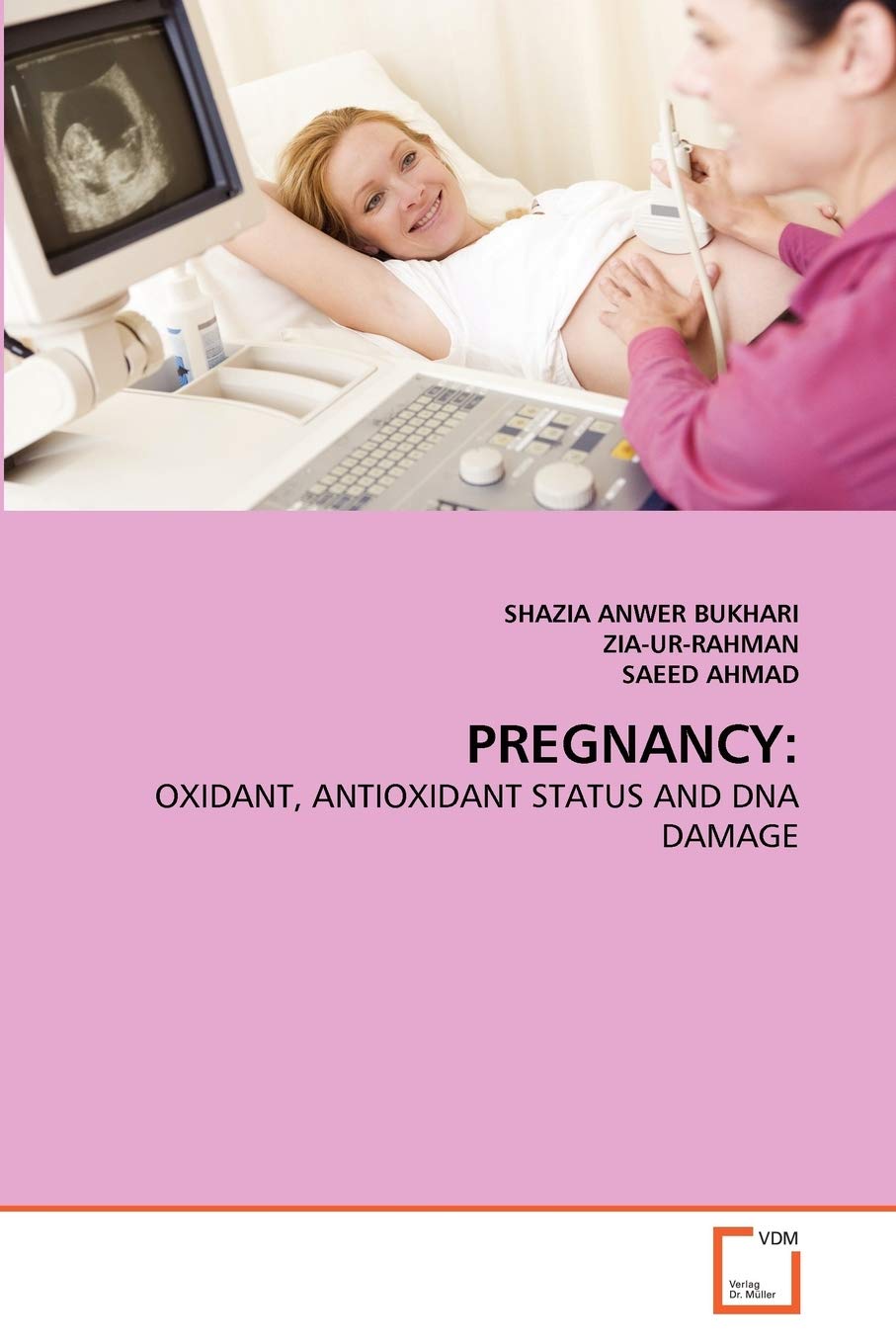 PREGNANCY:: OXIDANT, ANTIOXIDANT STATUS AND DNA DAMAGE
