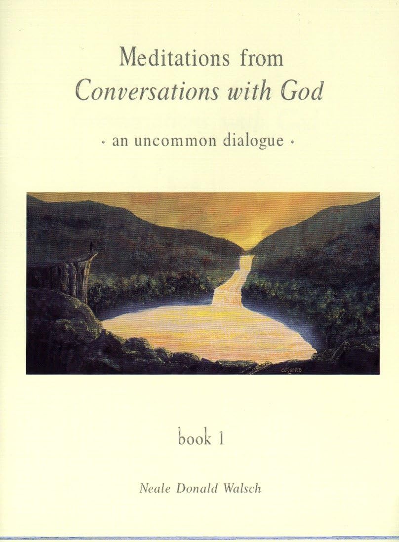 Neale Donald Walsch Meditations from Conversations with God: An Uncommon Dialogue, Book 1