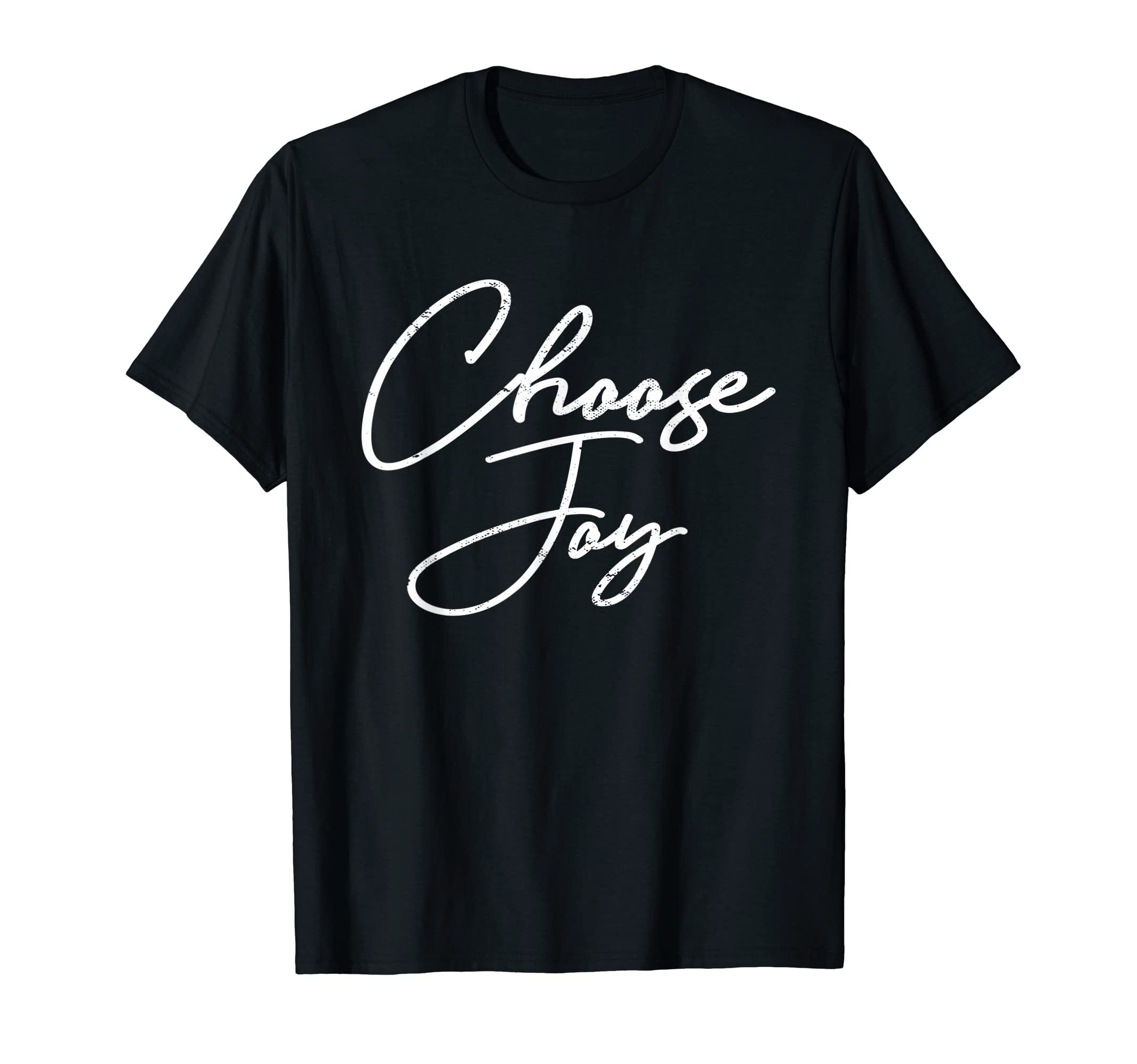 Choose Joy CollectionChoose Joy | Happy Choose Joy T-Shirt