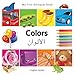 My First Bilingual Book–Colors (English–Arabic) (English and Arabic Edition)