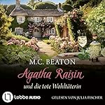 Agatha Raisin und die tote Wohltäterin