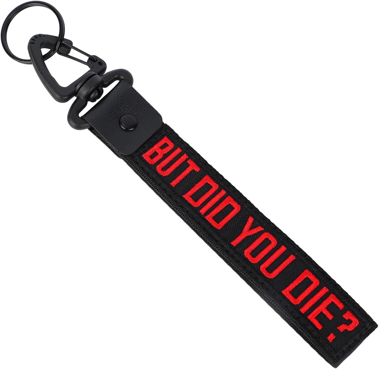 But Did You Die Keychain, Personalized Motorcycle Key Tag Hand Wrist Lanyard Wristlet for Luggage Funny Key Ring Accessories for Car Scooters Trucks Dirt Bike