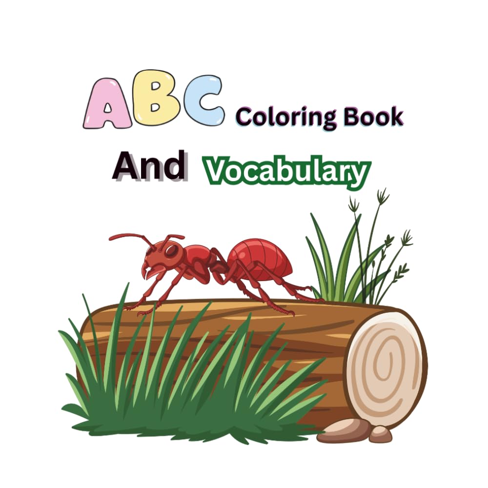 First ABC's Coloring Book and Vocabulary for kids: Fun coloring page with vocabulary for kids