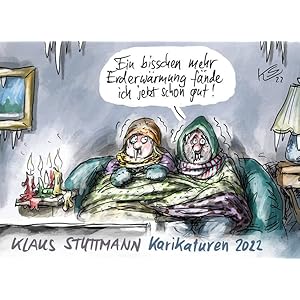 Stuttmann Karikaturen 2022: Die besten Karikaturen des Jahres 2022 von Klaus Stuttmann (Cartoon-Jahresbände: Das beste von Klaus Stuttmann und Heiko Sakurai) Taschenbuch – 1. Dezember 2022