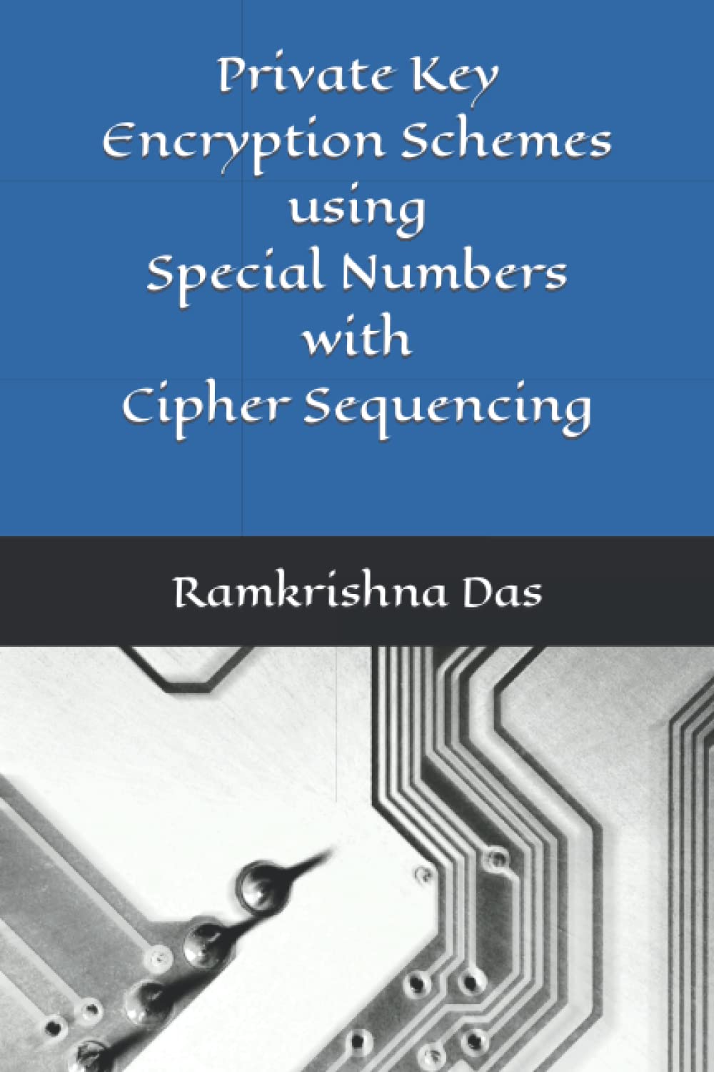 Private Key Encryption Schemes Using Special Numbers With Cipher ...