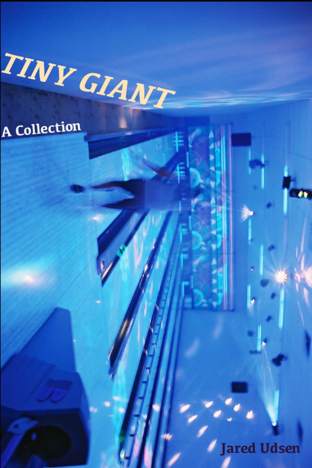 Tiny Giant: A Collection