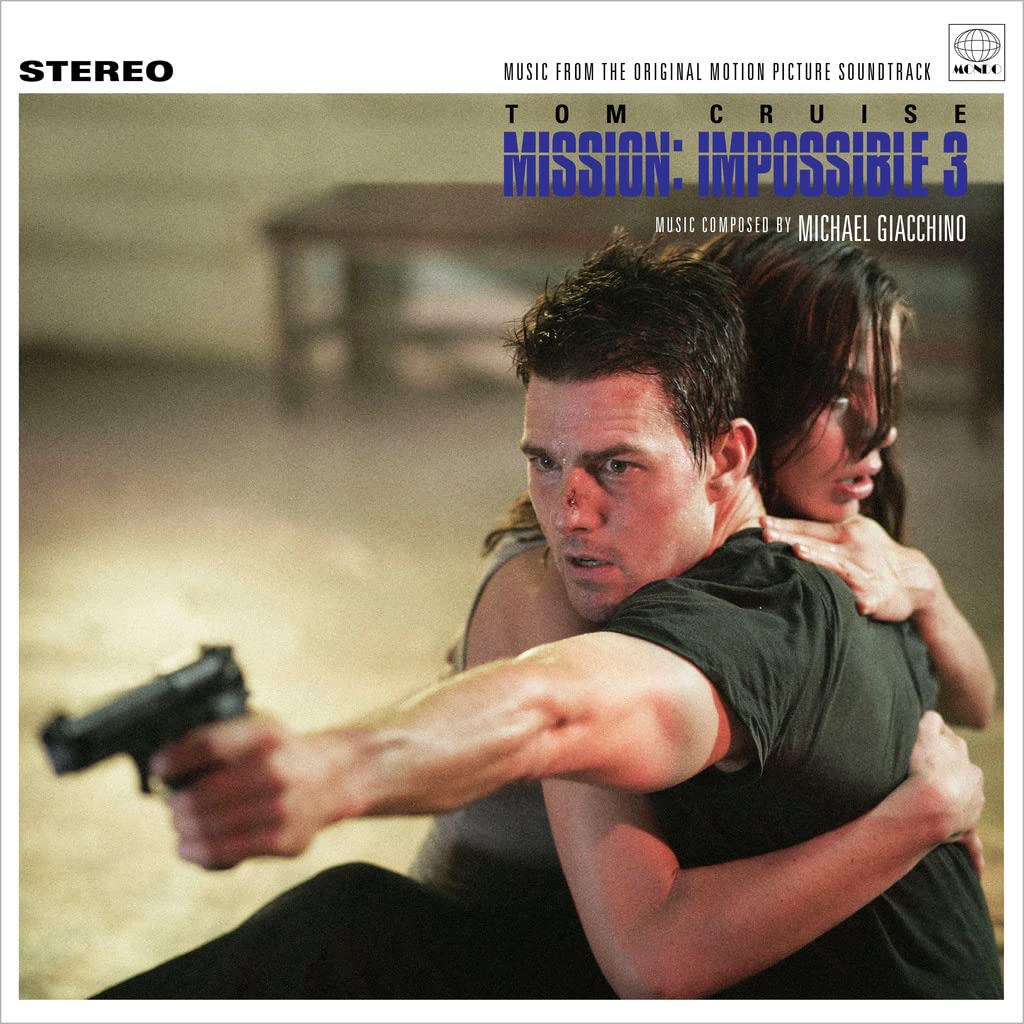 MISSION: IMPOSSIBLE 3 - MUSIC FROM THE ORIGINAL MOTION PICTURE SOUNDTRACK