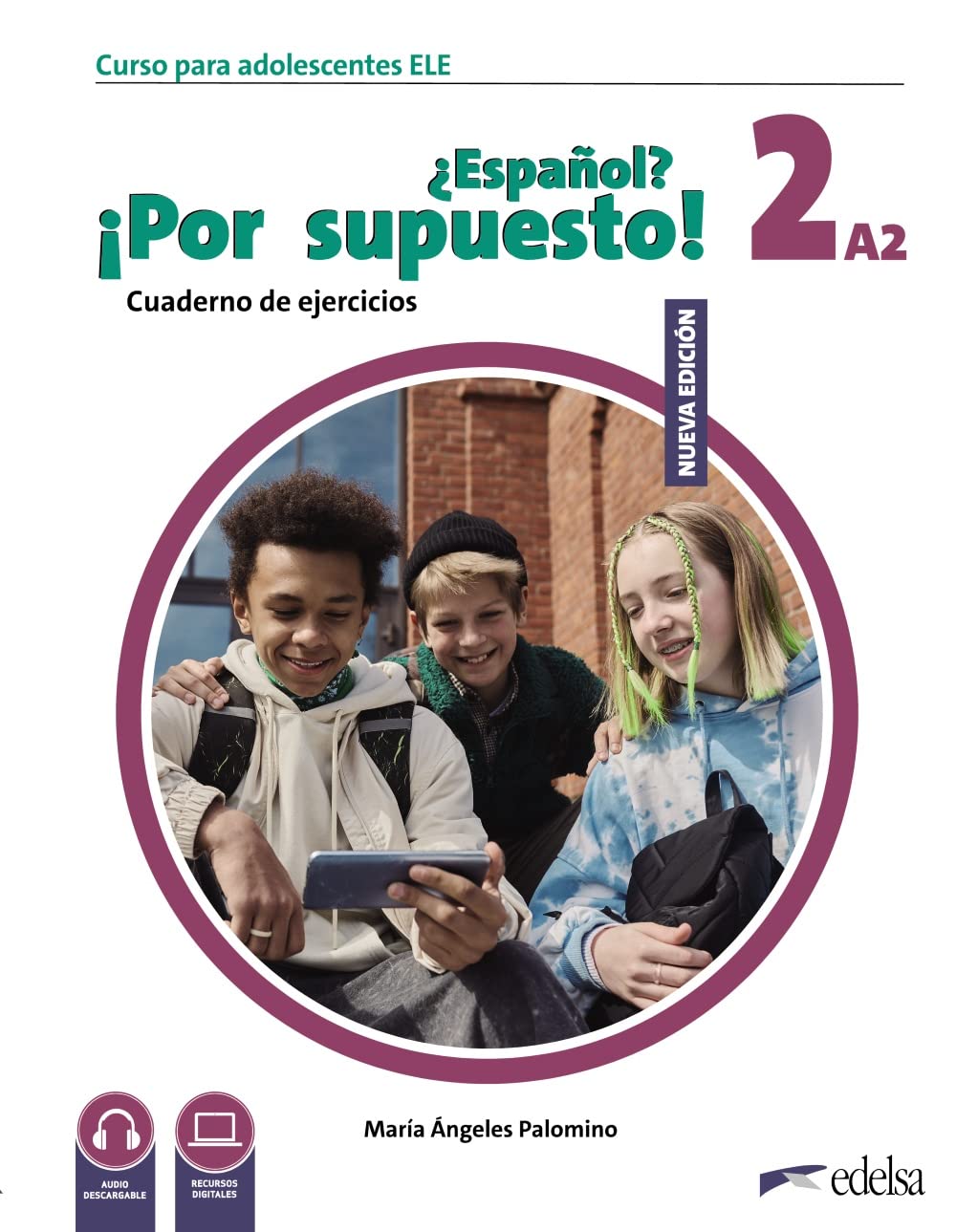 Espanol? Por supuesto! (Nueva edicion 2023): Cuaderno de ejercicios + (Nuevo ¿Español? ¡Por supuesto!)