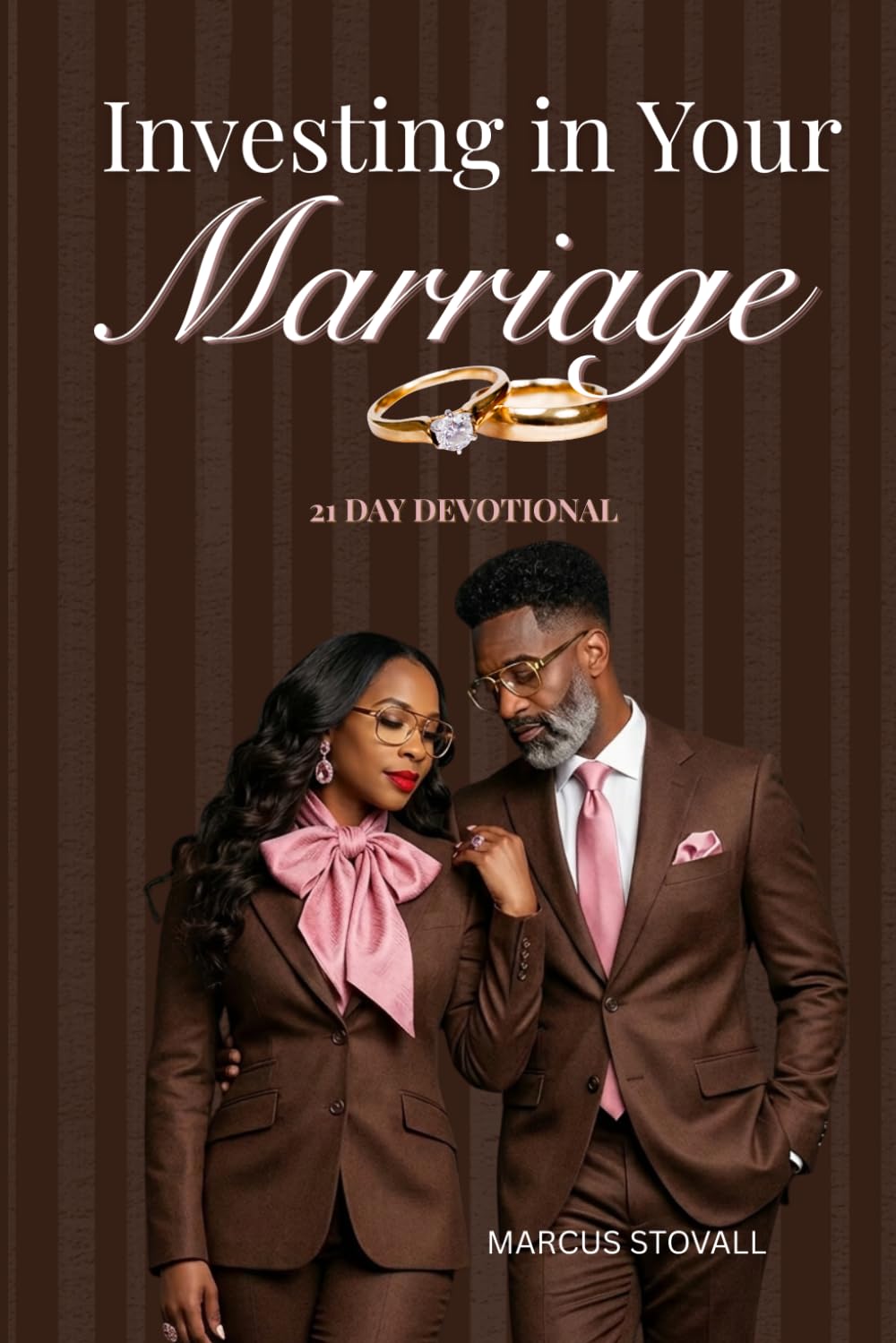 Investing in Your Marriage 21 Day Devotional