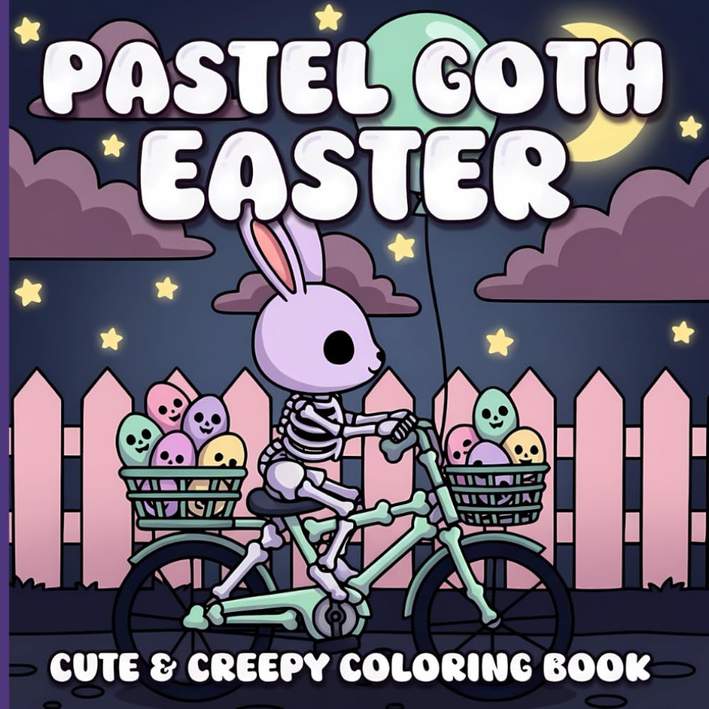 Pastel Goth Easter: A Bold and Easy Creepy Cute Coloring Book for Adults, Teens, and Seniors with Spooky Sweet Designs for Relaxation