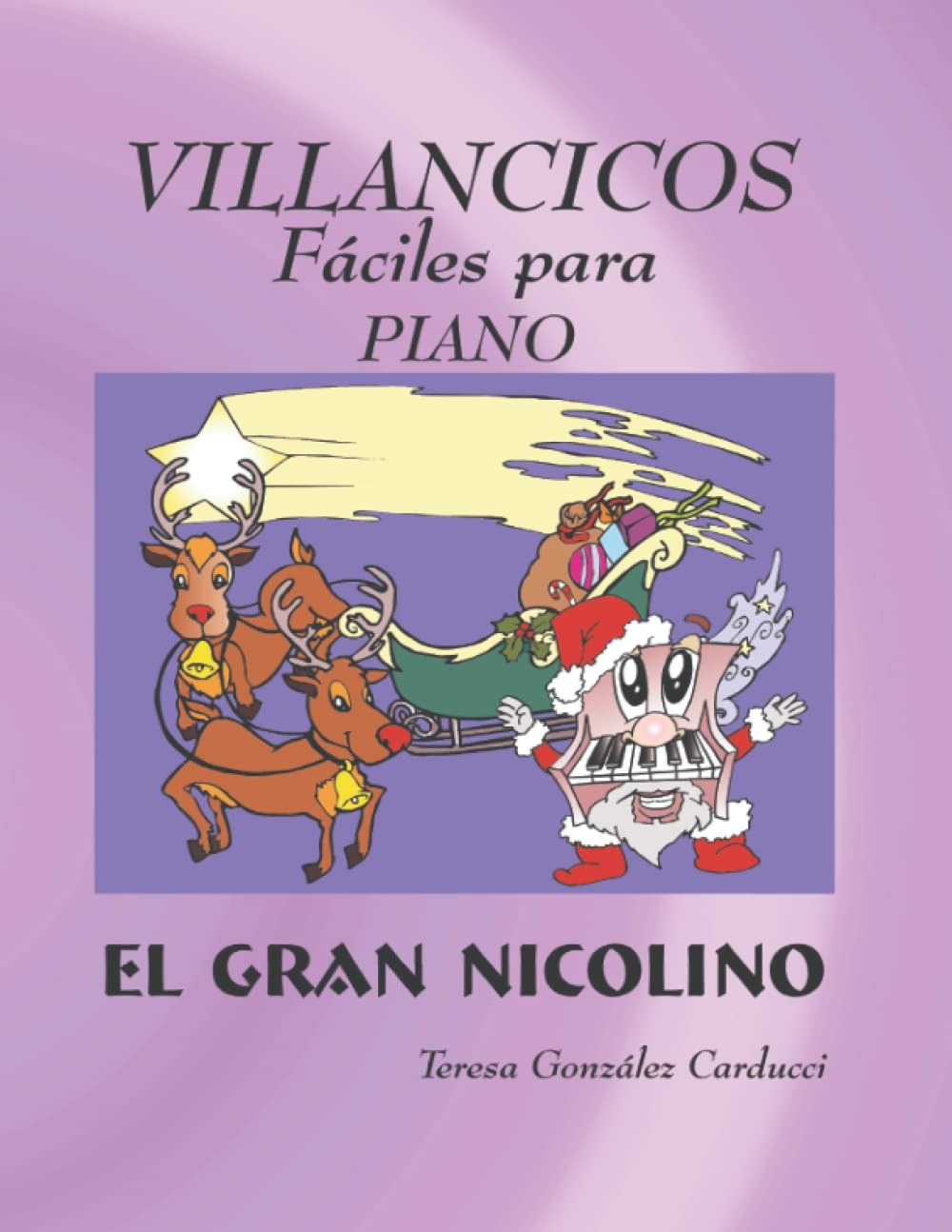 Villancicos Fáciles para Piano: El Gran Nicolino