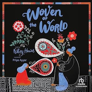 Woven of the World Audiolibro Por Dinara Mirtalipova, Katey Howes arte de portada