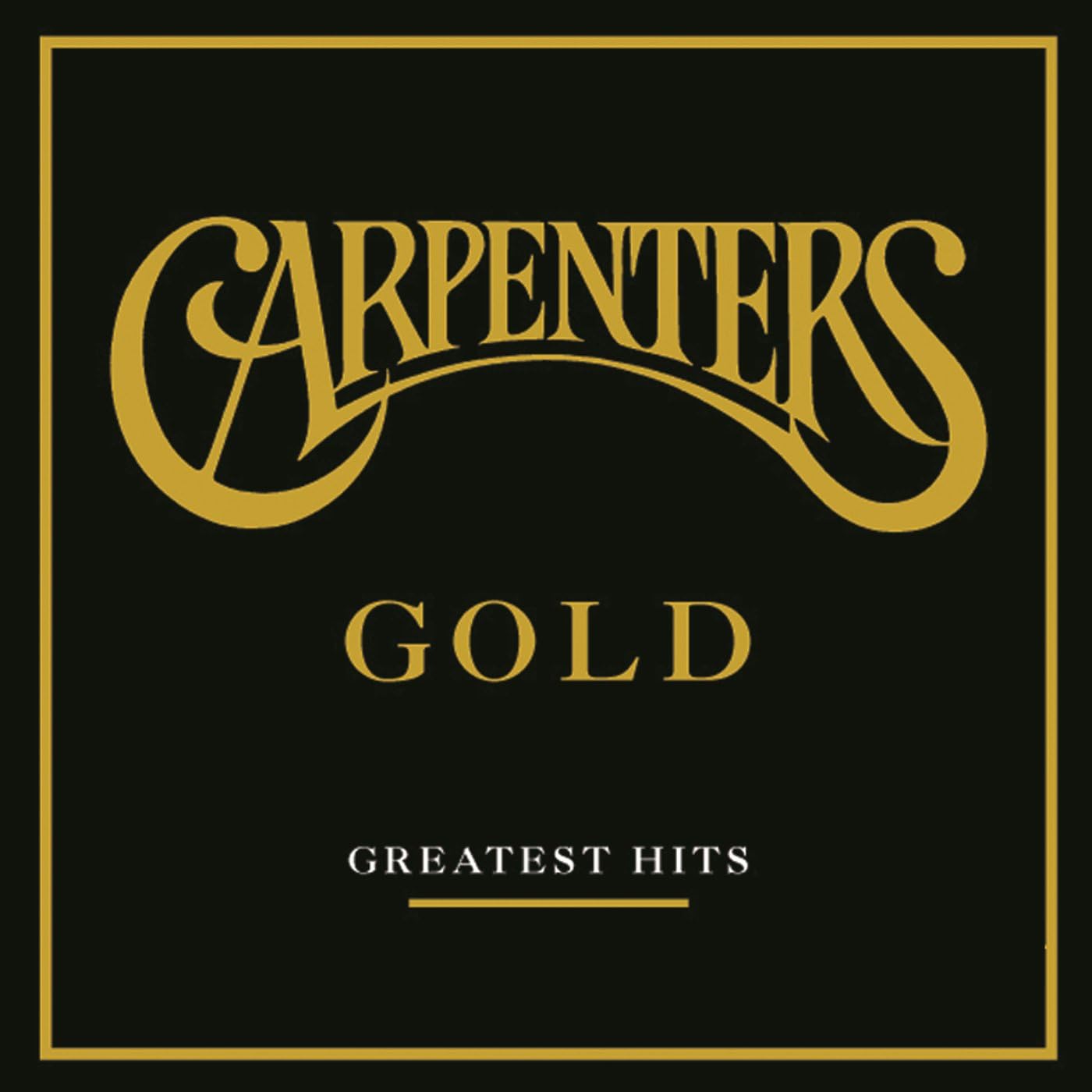 Gold (Greatest Hits) - Carpenters