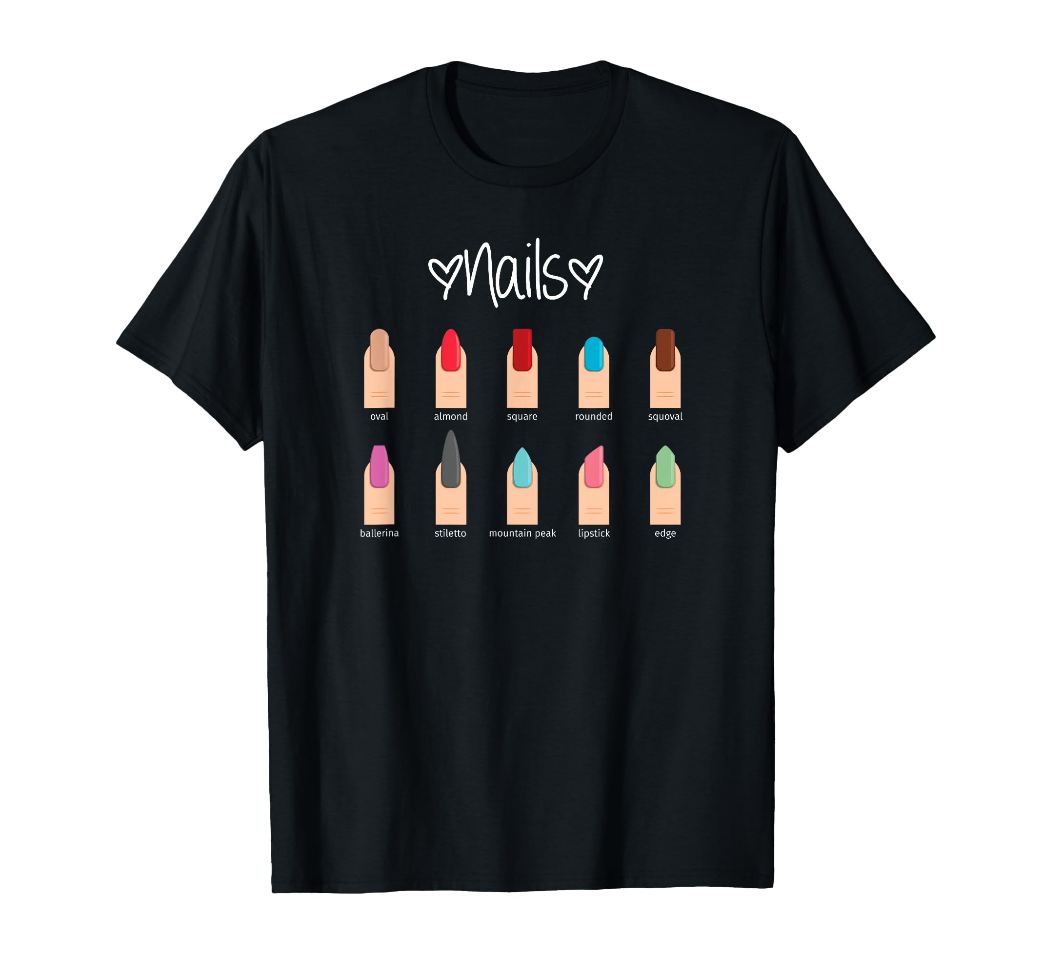 Nail Lady Boss Store How Do You Want Your Nails Nail Tech T-Shirt