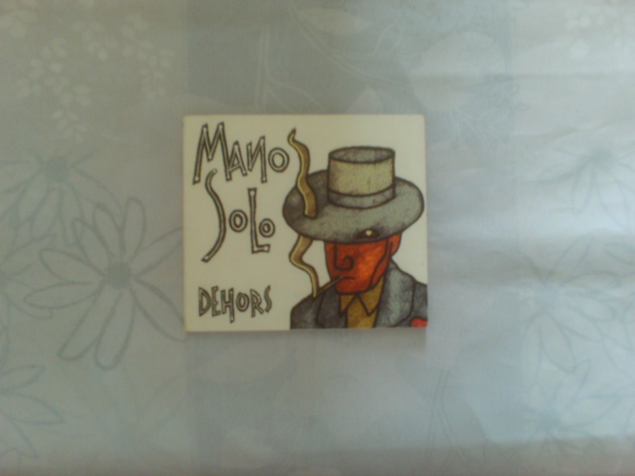 Dehors [Audio CD] Mano Solo