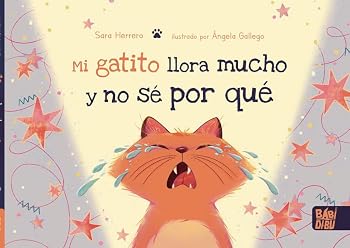 Hardcover Mi gatito llora mucho y no sé por qué Book