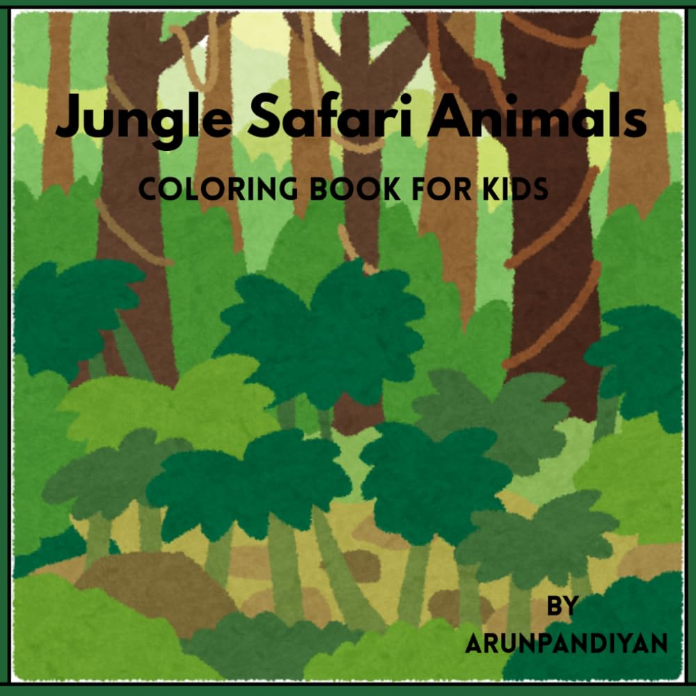 Jungle Safari Animals: Coloring Book for Kids