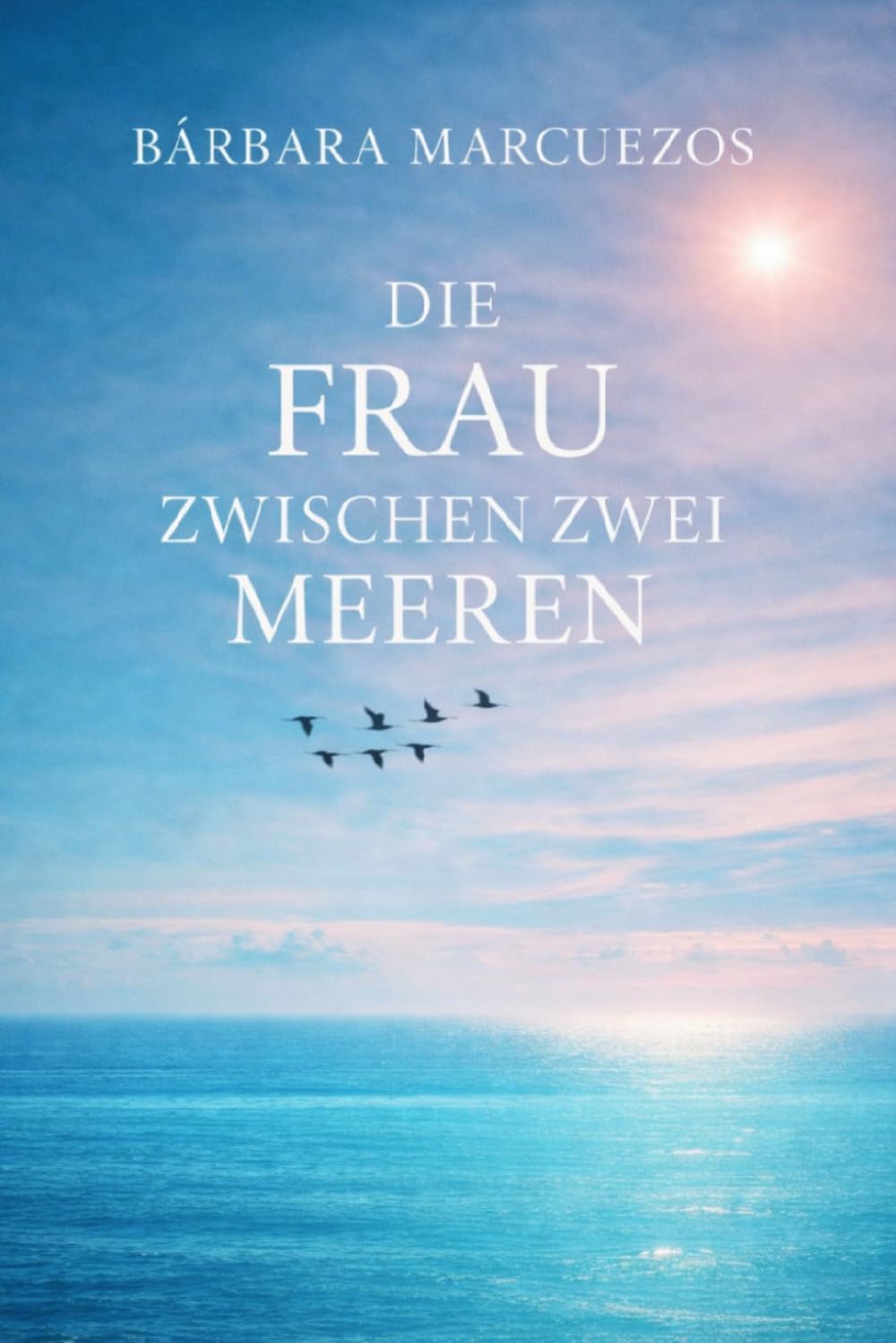 Die frau zwischen zwei meeren