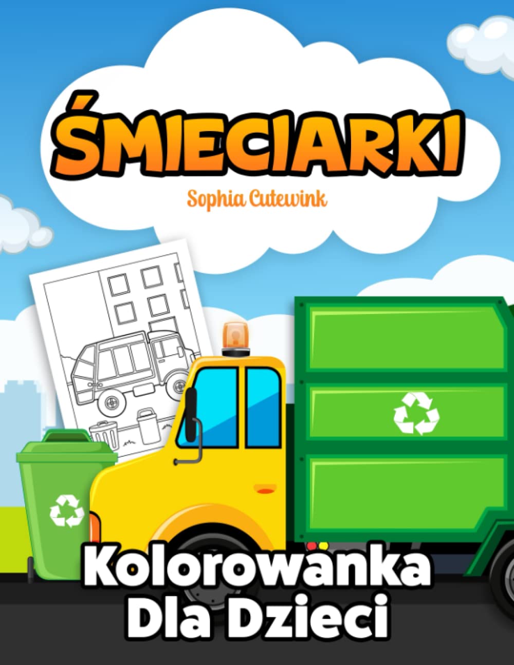 Independently published Śmieciarki Kolorowanka Dla Dzieci (Polish Edition)