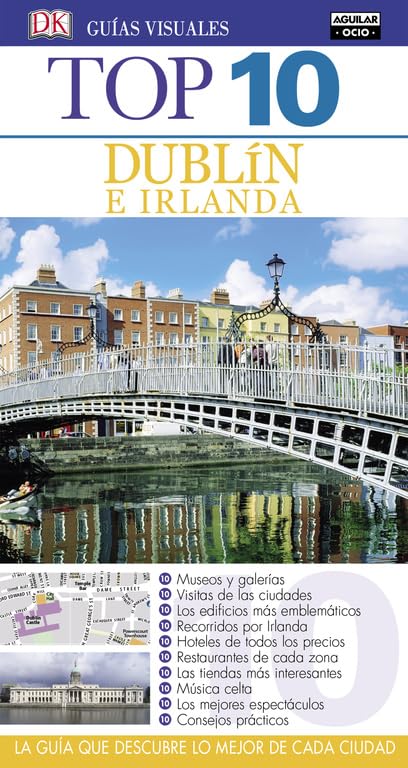 Dublin Top 10 ne manquez aucun monument incontournable lors de votre séjour