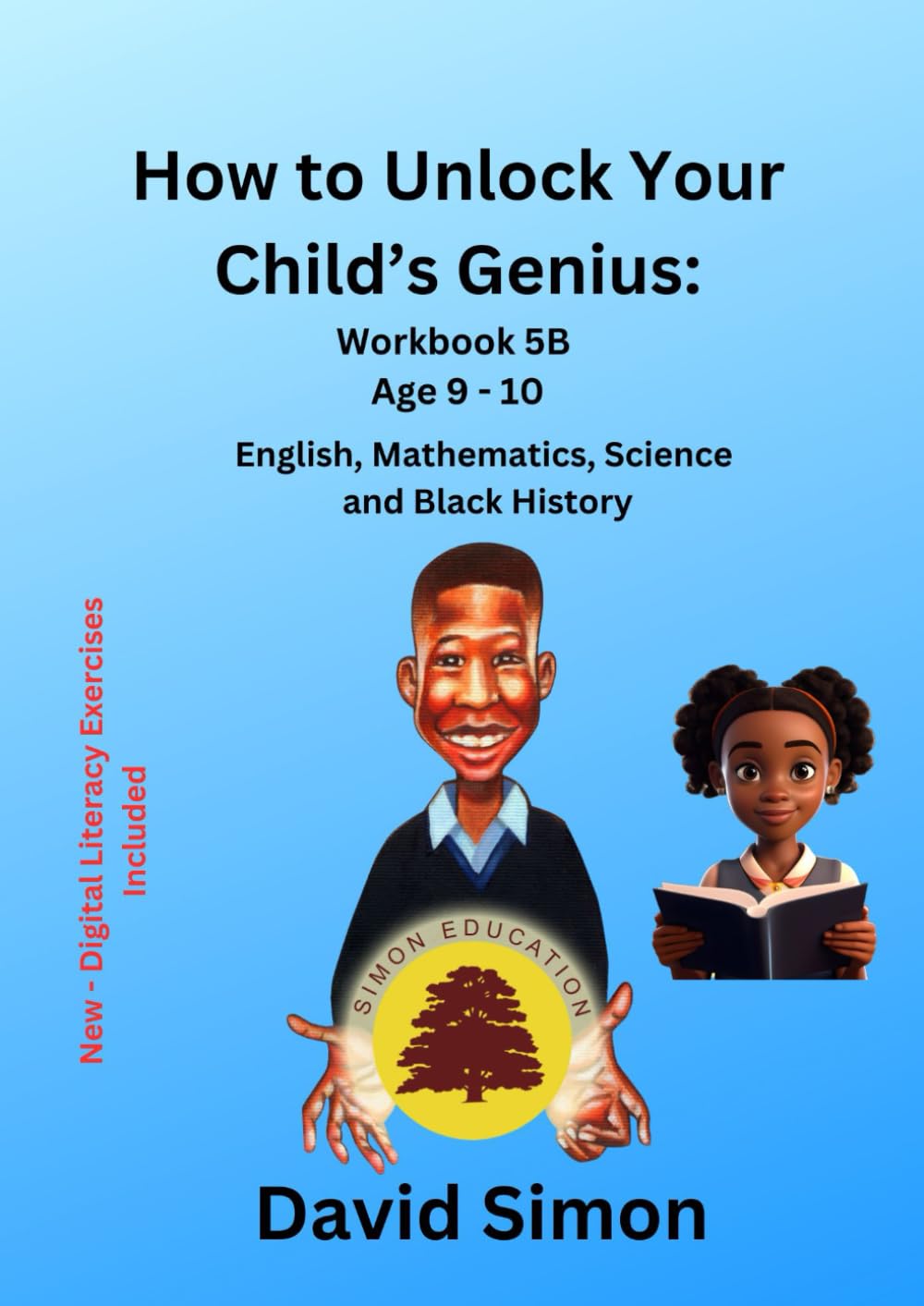 How to Unlock Your Child's Genius: Workbook 5B
