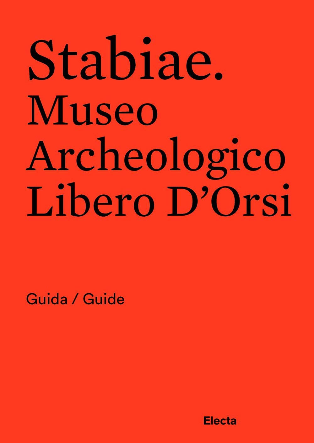 Stabiae. Museo Archeologico Libero D'orsi. Ediz. Bilingue - 4