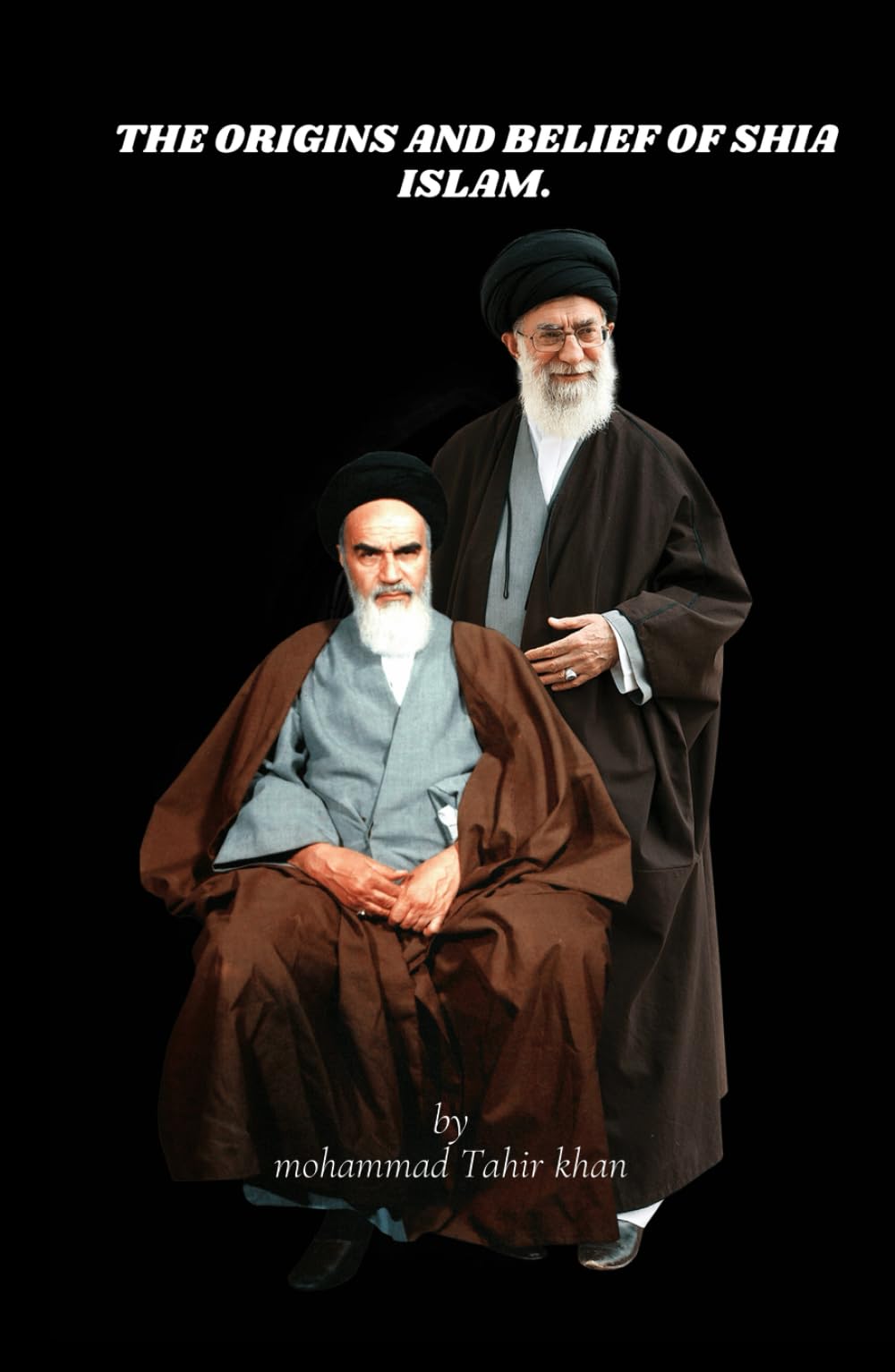 The Origins and Belief of Shia Islam