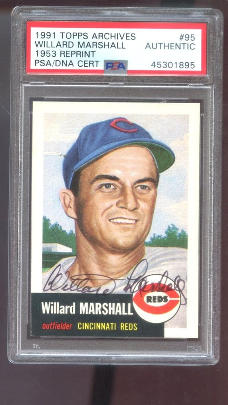 1991 Topps Archives 1953#95 Willard Marshall Signed Autographed Autograph Auto PSA PSA/DNA COA Baseball Card