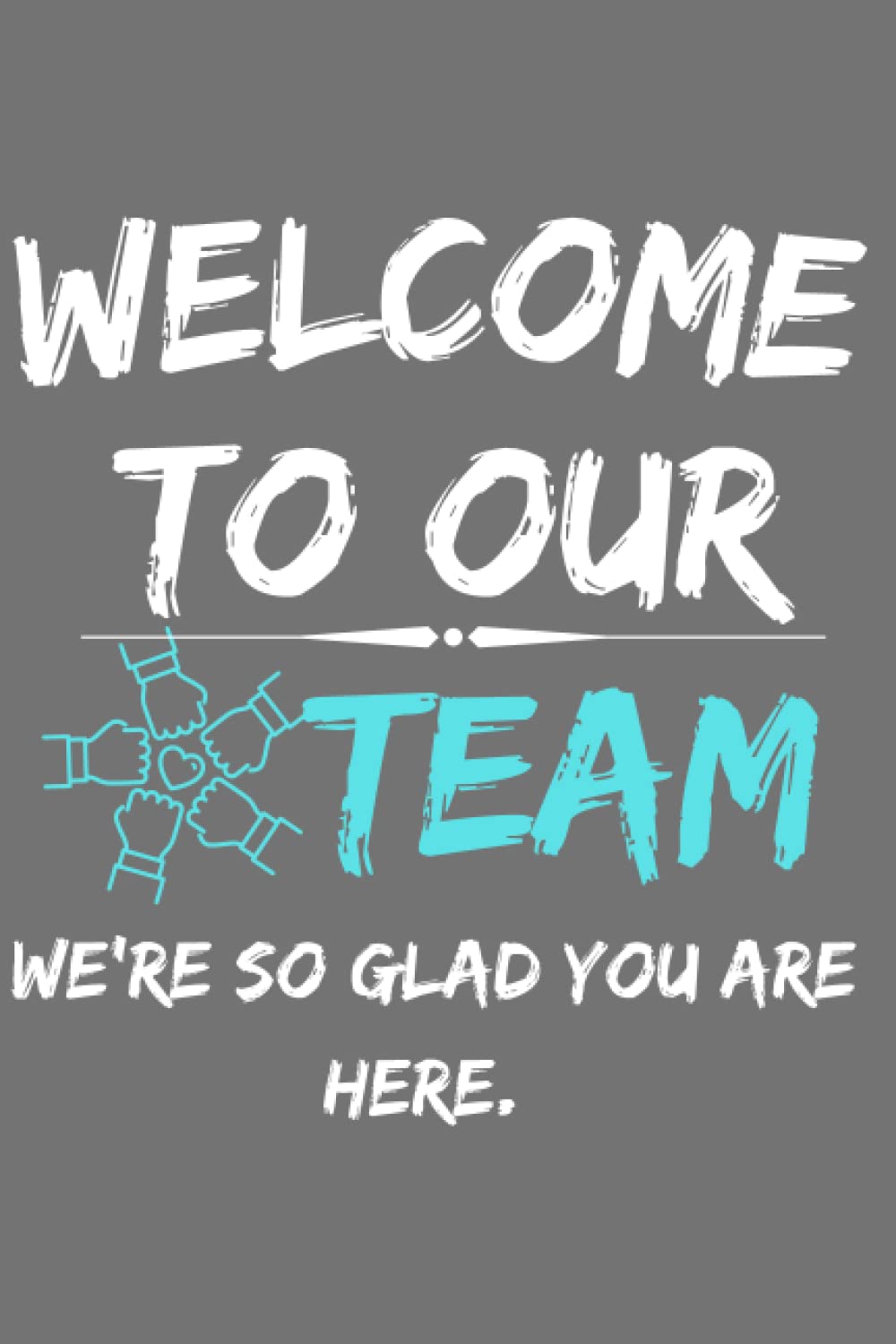 Buy to our team ,Perfect gift for new teammate Funny